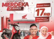 Sambut HUT RI ke-80, AHASS Jambi Tawarkan “Promo Merdeka” untuk Bikers Honda