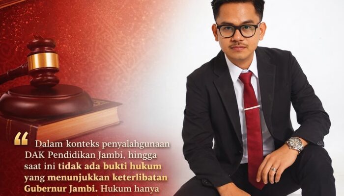 Menjaga Objektivitas Hukum: Tidak Tepat Menarik Gubernur dalam Perkara DAK Disdik Jambi